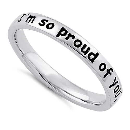 Best Heavy Rings-Sterling Silver "I'm so proud of you!" Ring